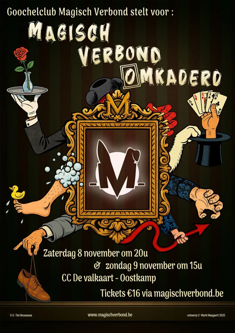 Affiche van Omkaderd: een vergulde lijst met het logo van Magisch Verbond, omringd door armen die goocheltrucs uitvoeren
